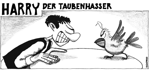 Harry, der Taubenhasser